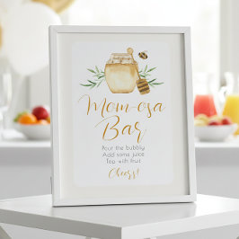 Póster Mom-osa Bar Honey Bee Baby Shower Table Sign