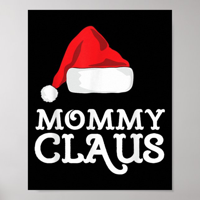 Póster Mommy Claus Christmas Santa's Hat Pajama Family Xm (Frente)
