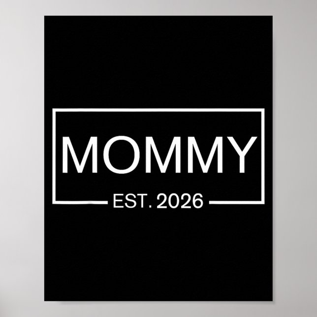 Póster Mommy Est. 2026 New Mommy Pregnancy _ Promoted To  (Frente)