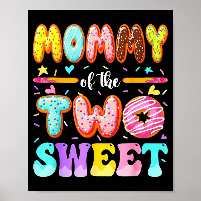 Póster Mommy Of The Two Sweet Donut 2nd Birthday Girl  (Frente)