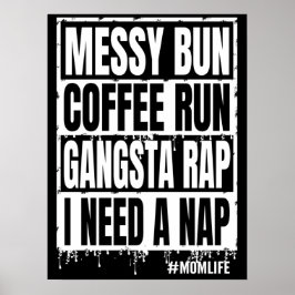 Póster moño desordenado carrera de café rap gangsta neces