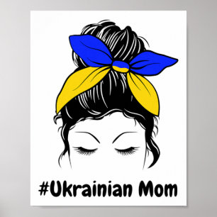 Póster Moño Desordenado Ucrania Mamá Ucraniana #Mamá ucra