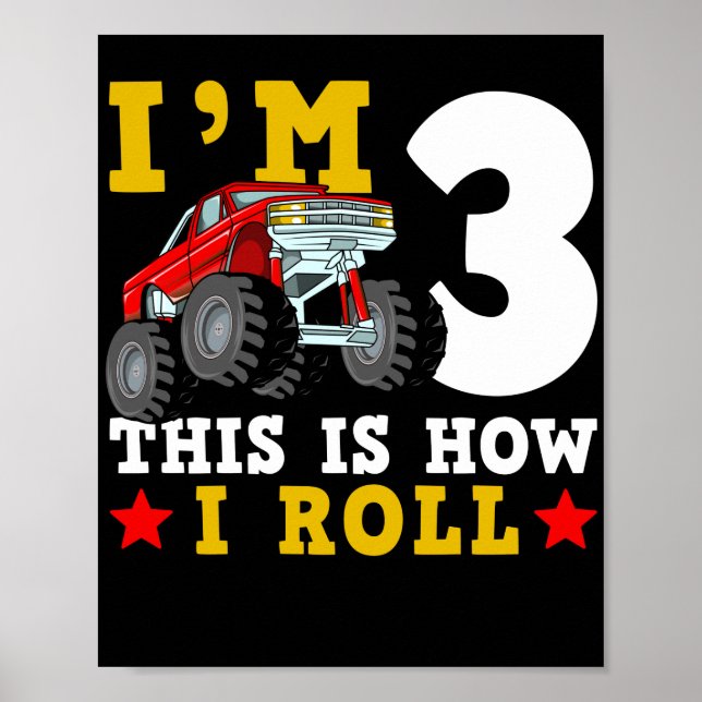 Póster Monster Truck IM 3 Así Es Como Cumplo (Frente)