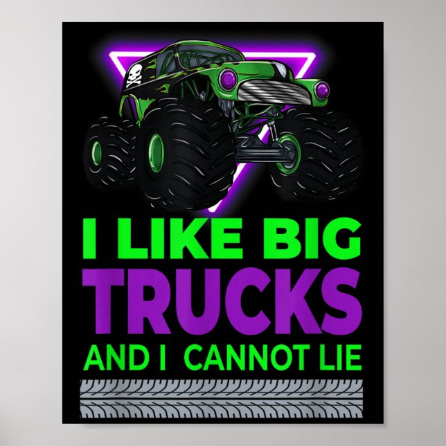 Póster Monster Trucks - I Like Big Trucks And I Cannot Li (Frente)