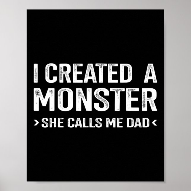 Póster Monstruo Creado Me Llama Papá De Los Padres Hijos (Frente)