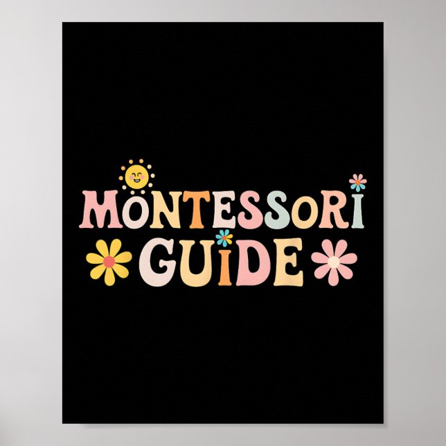 Póster Montessori Guide Back To School First Day Of Schoo (Frente)