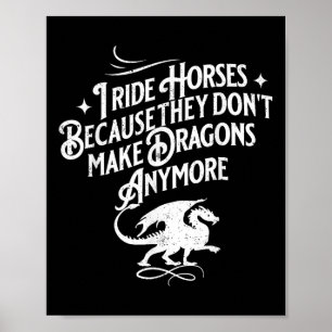 Póster Monto Caballos Porque Ya No Hacen Dragones