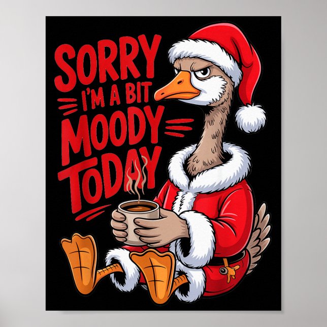 Póster Moody Goose Christmas Santa Suit Coffee Humor Art  (Frente)