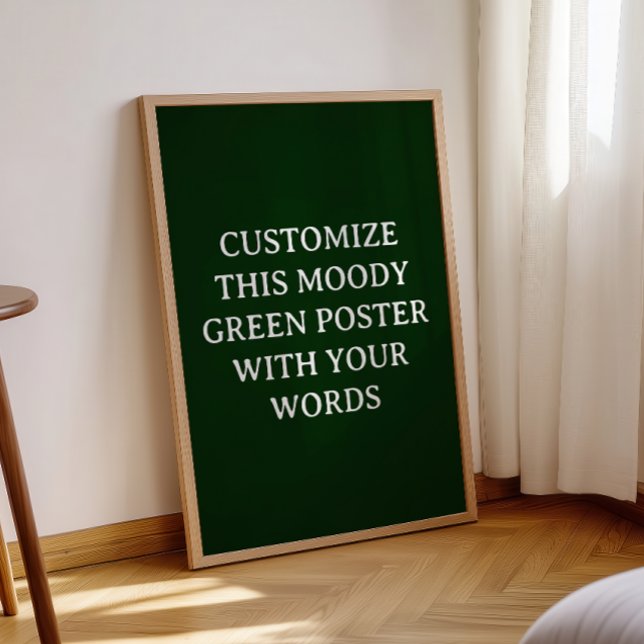 Póster Moody Poster de la boda personalizada verde oscuro (Subido por el creador)