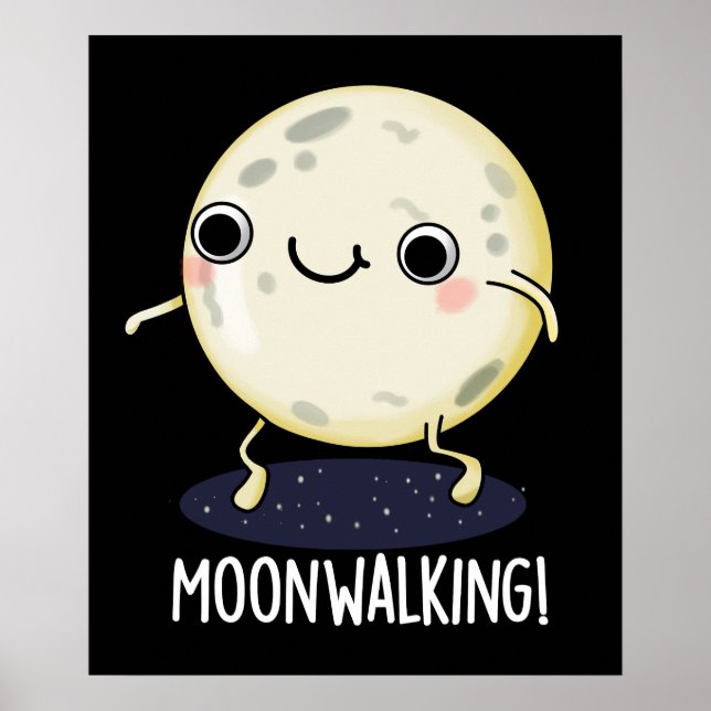Póster Moon Walking Funny Dance Pun Dark BG (Frente)