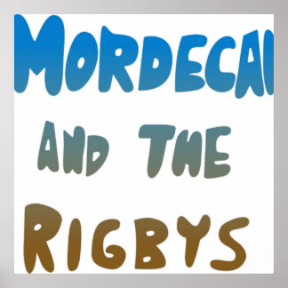 Póster Mordecai y los Rigbys