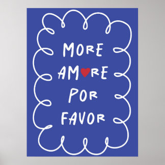 Póster More amore por favor | Inspirational & decorative 