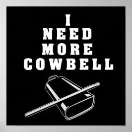 Póster More Cow Bell Poster