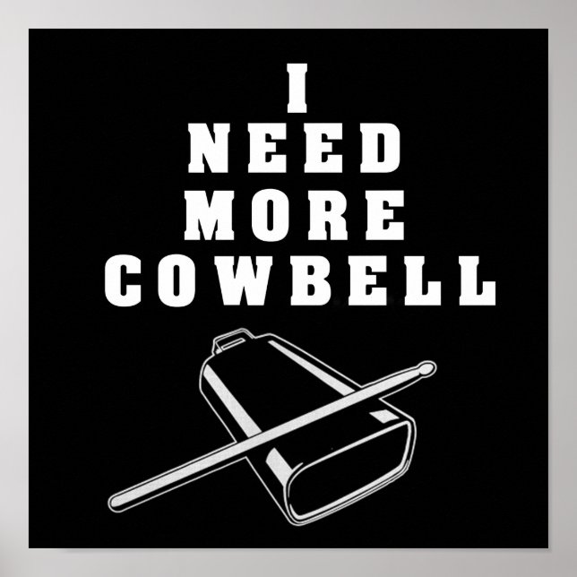 Póster More Cow Bell Poster (Frente)