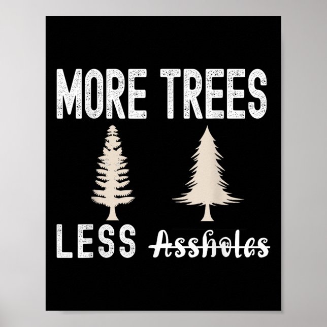 Póster More Trees Less Holes Ugly Christmas Sweater  (Frente)