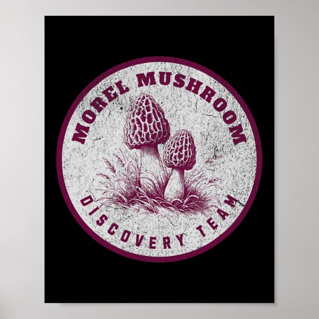 Póster Morel Mushroom Discovery Team - Fun Mushroom Hunti (Frente)
