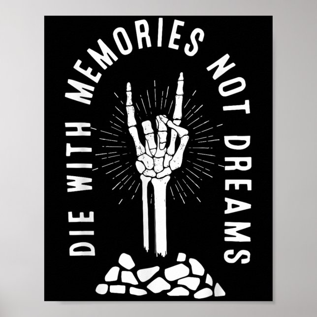 Póster Morir Con Recuerdos No Sueños Mano De Esqueleto Hu (Frente)