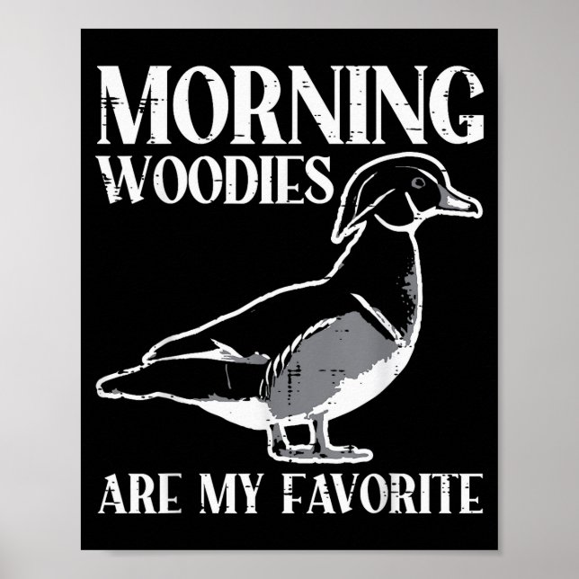 Póster Morning My Favorite Duck Hunting Funny Hunter Men  (Frente)