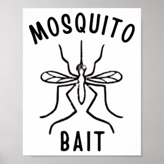 Póster Mosquito Bait Funny Camping Campfire Outdoors Bug 