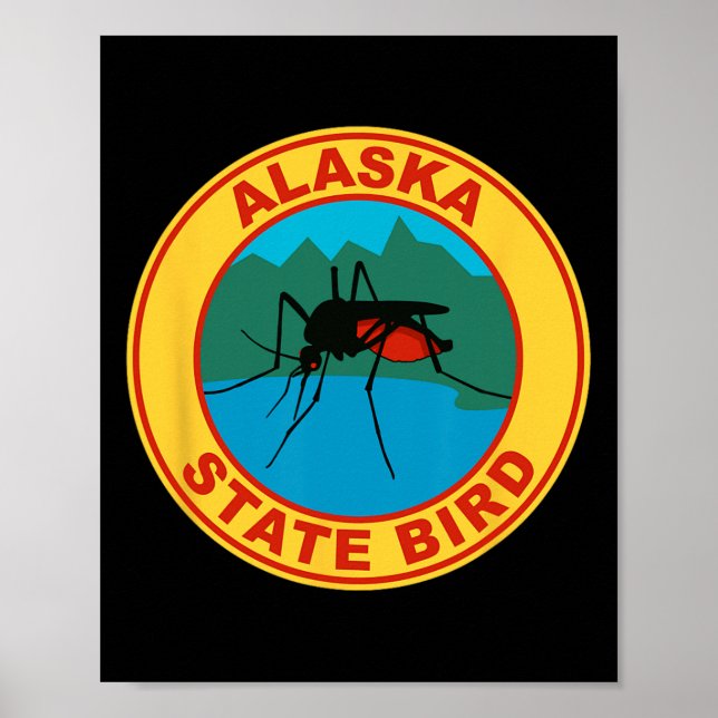 Póster Mosquito pájaro estatal divertido de Alaska  (Frente)