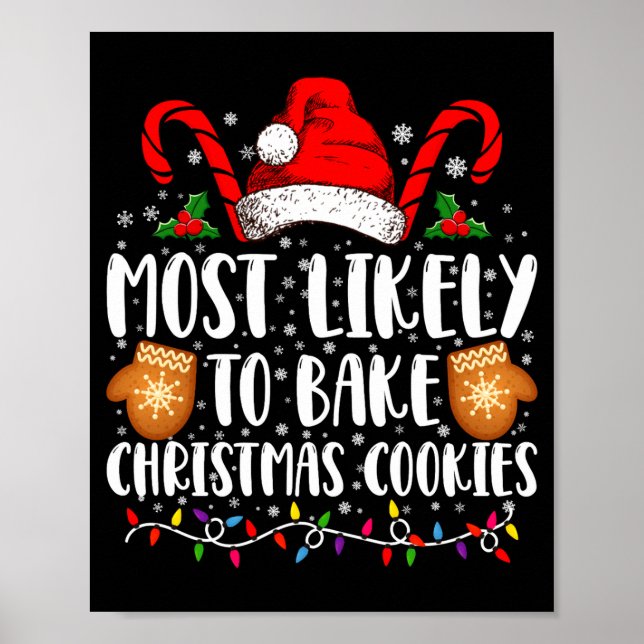 Póster Most Likely Bake Christmas Cookie Xmas Family  (Frente)