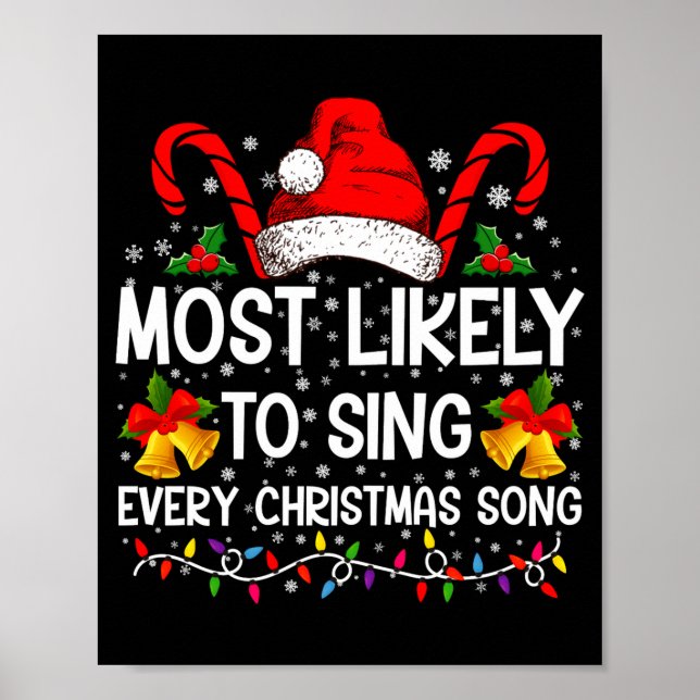 Póster Most Likely Sing Every Christmas Song Xmas Family  (Frente)