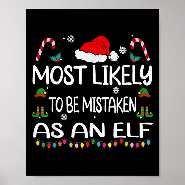 Póster Most Likely To Be Mistaken As An Elf Christmas Fam (Frente)