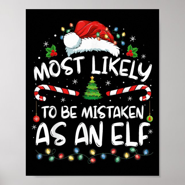 Póster Most Likely To Be Mistaken As An Elf Funny Family  (Frente)