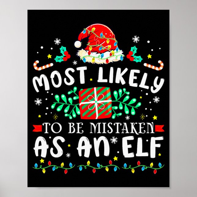 Póster Most Likely To Be Mistaken As An Elf Xmas Matching (Frente)