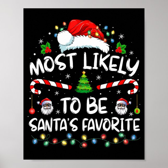 Póster Most Likely To Be Santa's Favorite Funny Family Ch (Frente)