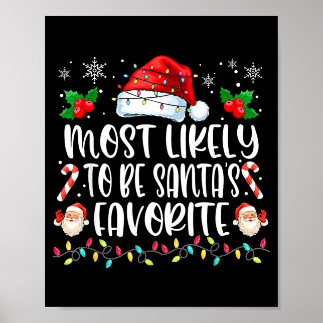 Póster Most Likely To Be Santa's Favorite Funny Family Ch (Frente)