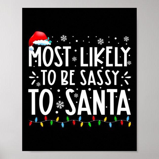 Póster Most Likely To Be Sy To Santa Family Christmas  (Frente)