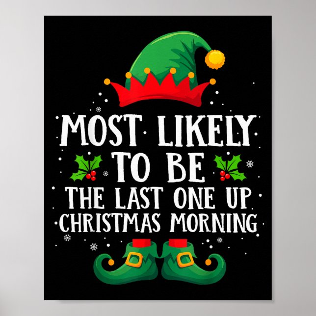 Póster Most Likely To Be The Last One Up Matching Christm (Frente)