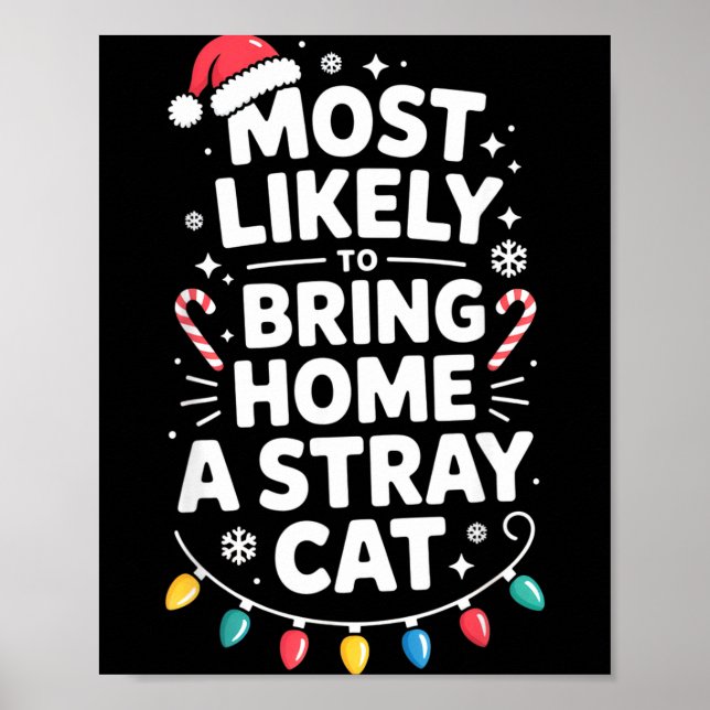 Póster Most Likely To Bring Home A Stray Cat Funny Christ (Frente)