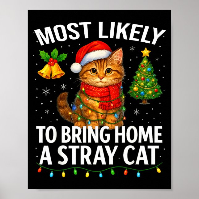 Póster Most Likely To Bring Home A Stray Cat Funny Christ (Frente)