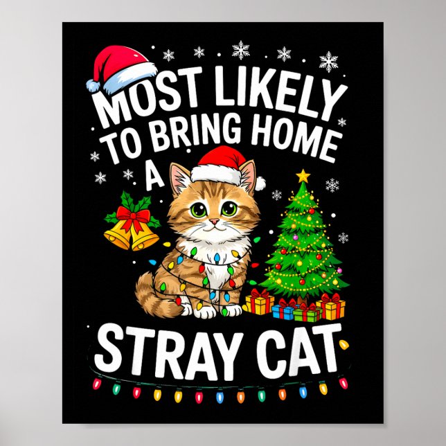 Póster Most Likely To Bring Home A Stray Cat Matching Chr (Frente)