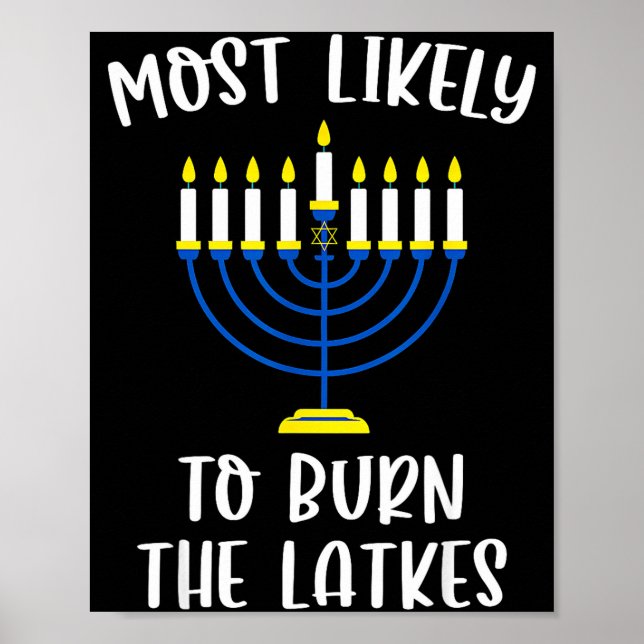 Póster Most Likely To Burn The Latkes Hanukkah Group Matc (Frente)