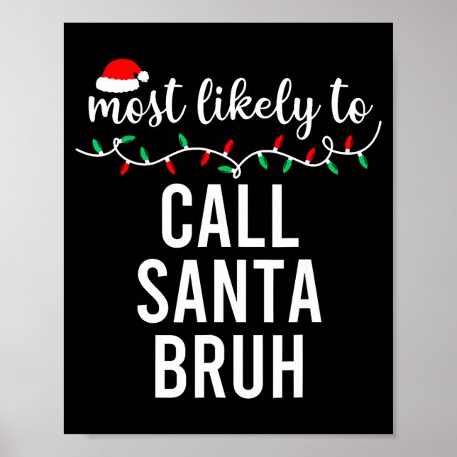 Póster Most Likely To Christmas Shirt Matching Family Paj (Frente)