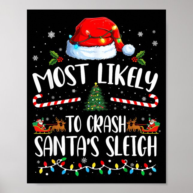 Póster Most Likely To Crash Santas Sleigh Family Matching (Frente)