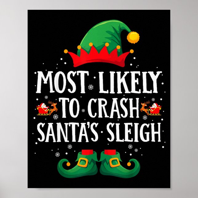 Póster Most Likely To Crash Santa's Sleigh Matching Chris (Frente)