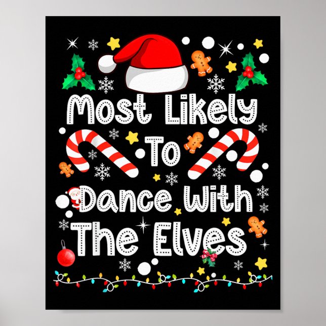Póster Most Likely To Dance With Elves Family Match Chris (Frente)