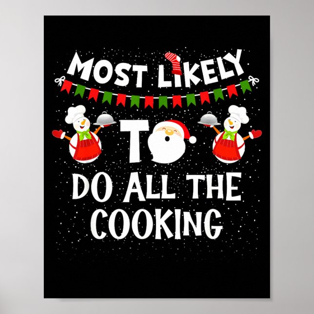 Póster Most Likely To Do All The Cooking Christmas Family (Frente)