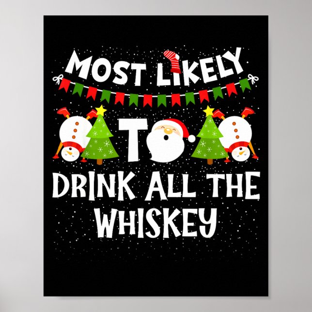 Póster Most Likely To Drink All The Whiskey Funny Family  (Frente)