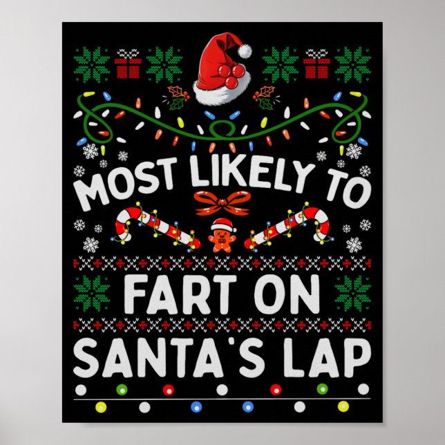 Póster Most Likely To Fart On Santa's Lap Funny Christmas (Frente)