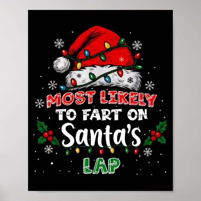 Póster Most Likely To Fart On Santa's Lap Funny Hat Light (Frente)
