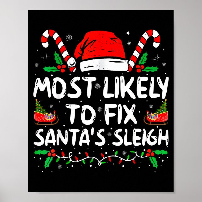 Póster Most Likely To Fix Santa's Sleigh Family Christmas (Frente)