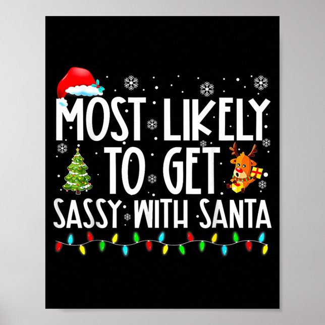 Póster Most Likely To Get Sy With Santa Christmas  (Frente)
