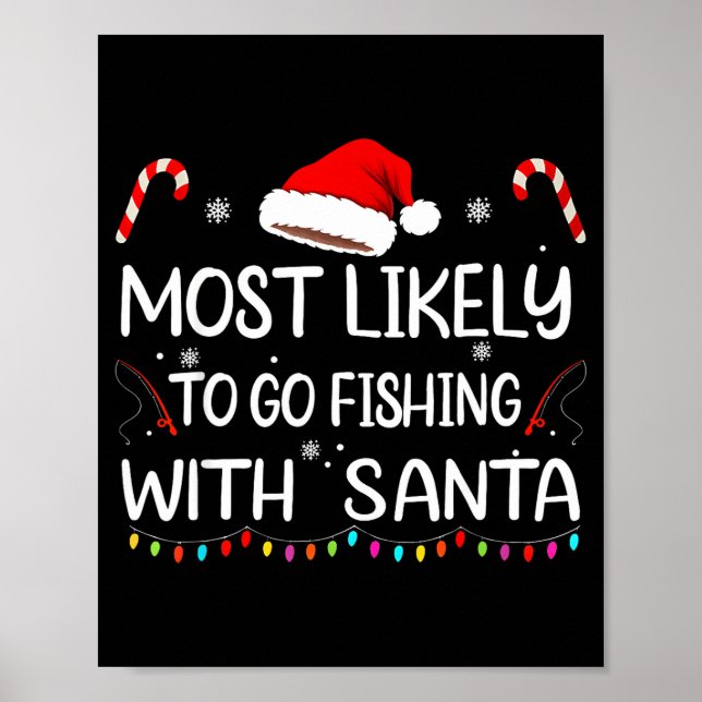 Póster Most Likely To Go Fishing With Santa Family Christ (Frente)