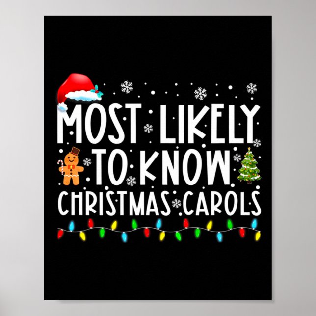 Póster Most Likely To Know Christmas Carols Funny Christm (Frente)