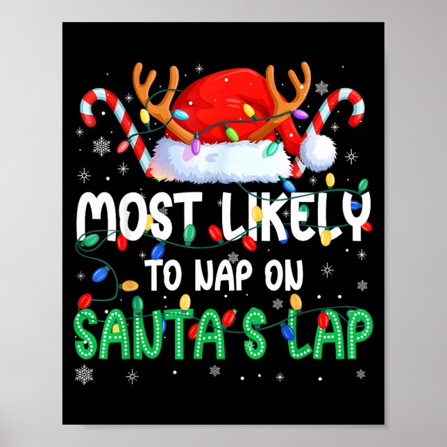 Póster Most Likely To Nap On Santa's Lap Christmas Pajama (Frente)